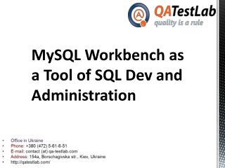MySQL Workbench as a Tool of SQL Dev and Administration