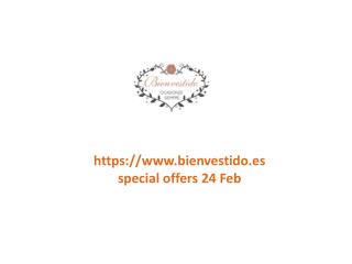 www.bienvestido.es special offers 24 Feb