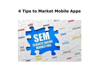 4 Tips to Market Mobile Apps