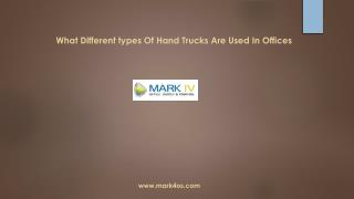 Kinds Of Dollies & Hand Trucks From Mark4OS Used In Office