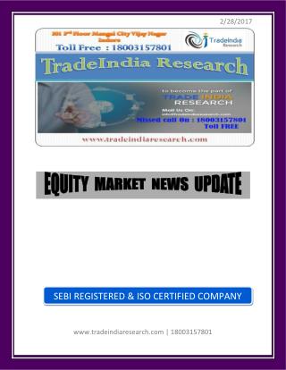 Stock Market Prediction for 28 Feb 2017- TradeIndia Research