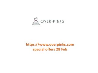 www.overpinks.com special offers 28 Feb