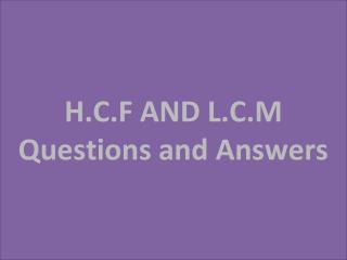 H c f and l c m questions and answers