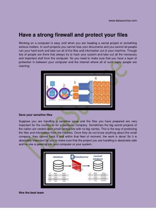 Have a strong firewall and protect your files