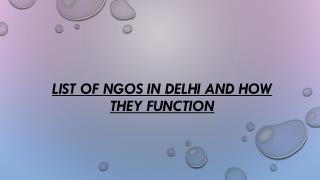 List of NGOs in Delhi and How They Function