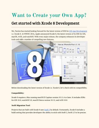 Want to Create your Own App? Get started with Xcode 8 Development