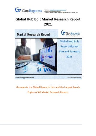 Global Hub Bolt Market Research Report 2017
