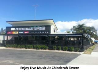 Enjoy Live Music At Chinderah Tavern