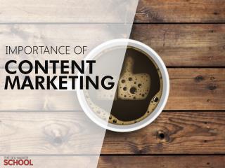 Importance of Content Marketing (public)