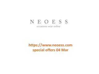 www.neoess.com special offers 04 Mar