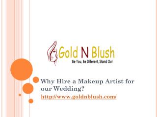 Why Hire a Makeup Artist for our Wedding?