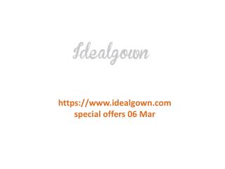 www.idealgown.com special offers 06 Mar