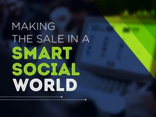 Making the Sale in a Smart Social World