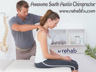 Awesome South Austin Chiropractor