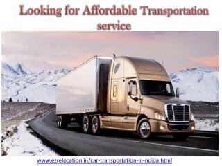 Looking for Affordable Transportation service
