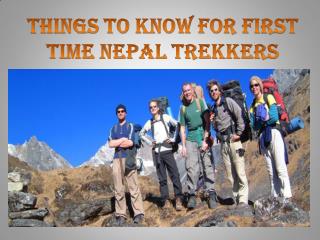 Things to Know For First Time Nepal Trekkers