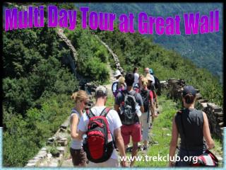Multi Day Tour at Great Wall