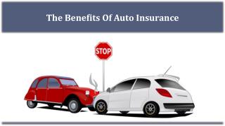 Benefits Of Auto Insurance
