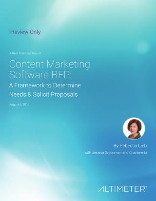 [Report] Content Marketing Software RFP: A Framework to Determine Needs & Solicit Proposals