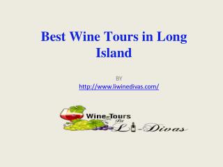 Best Wine Tours in Long Island