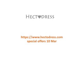www.hectodress.com special offers 10 Mar