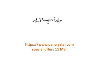 www.pancrystal.com special offers 11 Mar