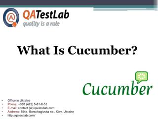 What Is Cucumber?