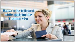 Rules to be followed while applying for Vietnam visa