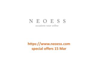 www.neoess.com special offers 15 Mar