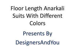 Latest designer party wear anarkali dresses designs | floor length long gown style anarkali suits