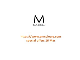 www.emcolours.com special offers 16 Mar