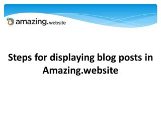 Steps for displaying blog posts in Amazing.website