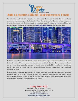 Auto locksmiths Miami- your emergency friend