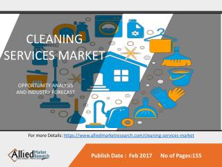 Cleaning Services Market to Reach $74,299 Million