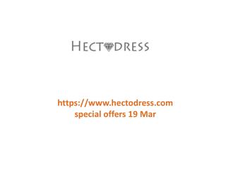www.hectodress.com special offers 19 Mar