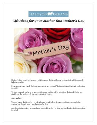 Gift Ideas for your Mother this Mother’s Day