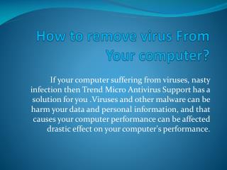 How to remove virus From Your computer?