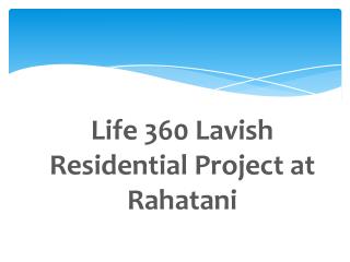 2 BHK Flats in Rahatani at Life 360