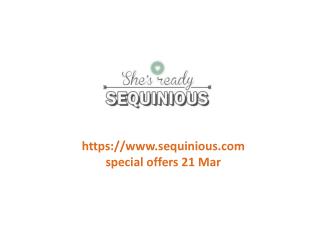 www.sequinious.com special offers 21 Mar