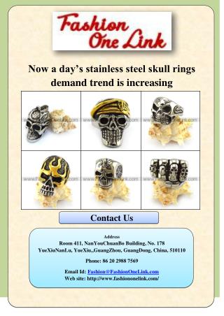 Now a day’s stainless steel skull rings demand trend is increasing