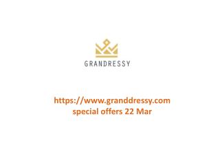 www.granddressy.com special offers 22 Mar