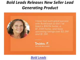 Bold Leads Releases New Seller Lead Generating Product