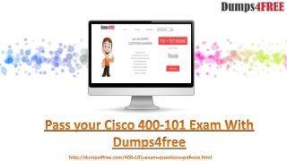 Cisco 400-101 Exam Braindumps Strategies Revealed - Dumps4free
