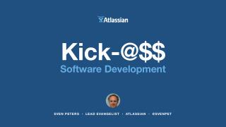 Kick-@$$ Sofware Development
