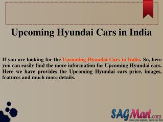 Find The List of Upcoming Hyundai Cars in India | SAGMart