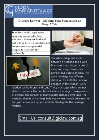 Divorce Lawyer – Making Your Separation an Easy Affair