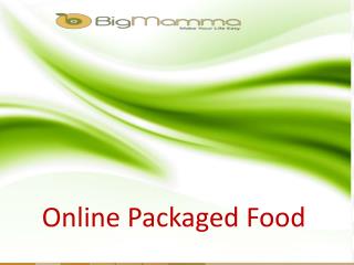 Online Packaged Food Items