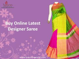Buy Online Latset Designer Sarees - Luxurionworld