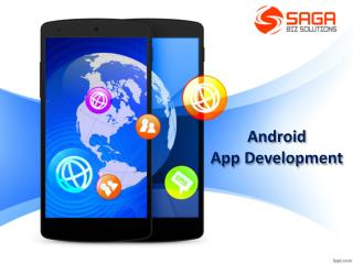 Android App Development Hyderabad – Saga Biz Solutions