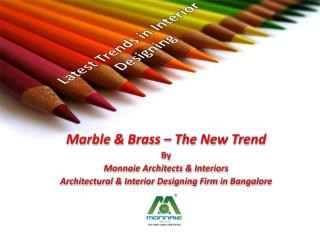 Interior Designers in Bangalore | Trends in interior Designing